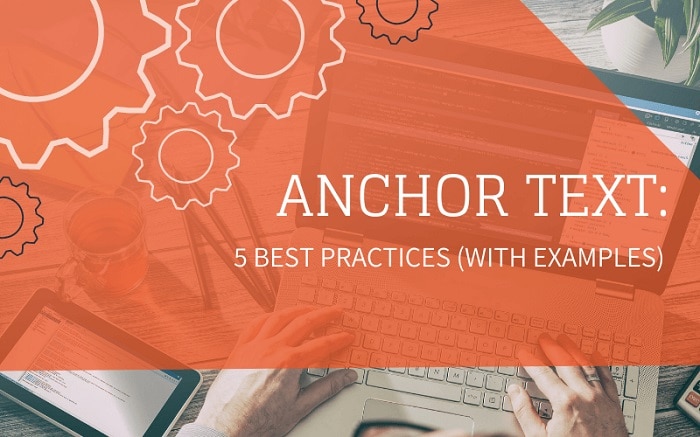 5 Best Practices for Anchor Text (with Examples)